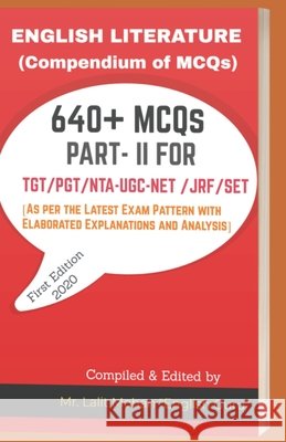 English Literature: (COMPENDIUM OF MCQs PART- II) English Guru, Lalit Mohan 9798657501780