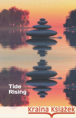 Tide Rising: Positive Perspective Shift Onchuck, Kevin Edward 9798657738964 Independently Published