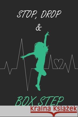 Stop, Drop & Box Step: Jazz Dance Activity Book and Puzzles The Dancing Pickle 9798663166539 Independently Published