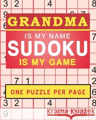 Sudoku For Grandma Samworld Press, Daniel Parker 9798663622196