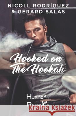 Hooked on the Hookah: INSTINTO vs RAZÓN Salas, Gérard 9798663795494