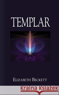 Templar Elizabeth Beckett 9798664078213