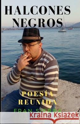 Halcones Negros Lado Peña, Mikel 9798664151855 Independently published