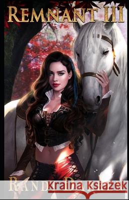 Remnant: Book 3 Darren, Randi 9798664214673 Independently published