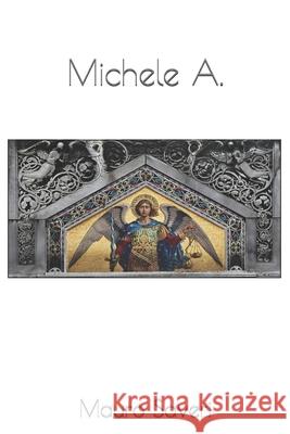 Michele A. Mauro Saveri 9798664365375