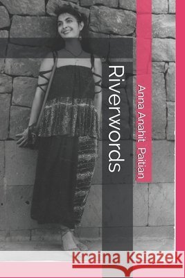 Riverwords Paitian, Anna Anahit 9798664472530 Independently Published