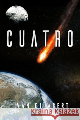 Cuatro Iván Gilabert 9798664564501