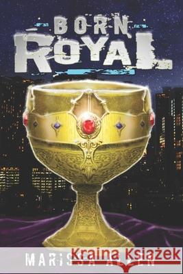 Born Royal Cait Marie Sean Eike Marissa Allen 9798664676693 Independently Published