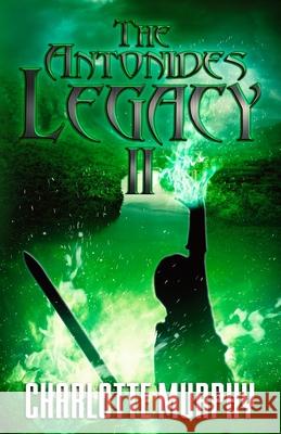 The Antonides Legacy II Murphy Charlotte Murphy 9798665042602