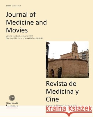 Journal of Medicine and Movies: Revista de Medicina y Cine García Sánchez (Ed )., Enrique, García Sánchez (Ed )., José Elías 9798665189024
