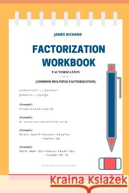 Factorization workbook Richard, James 9798665693200