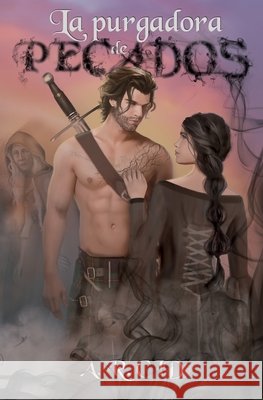 La purgadora de pecados Lamas Iglesias, Jose Antonio, Cid, A. R. 9798665706580