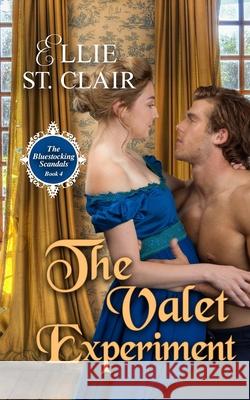 The Valet Experiment Ellie St Clair 9798665853208