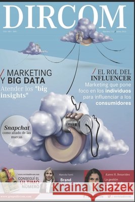 Revista DIRCOM 111: Marketing Digital y Big Data Larrea, Juan José, Herrera Benavides, Karen, Profesionales, Otros 9798665944807