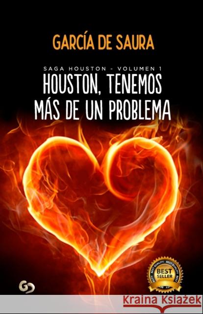 Houston, tenemos más de un problema García de Saura 9798666251140 Independently Published