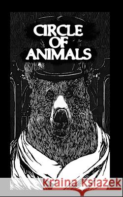 Circle Of Animals Malone Victor Malone 9798667041887