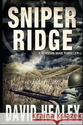 Sniper Ridge David Healey 9798667961871