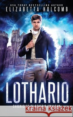 Lothario Holcomb, Elizabetta 9798668322657