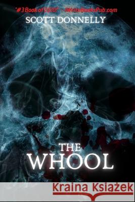 The Whool Scott Donnelly 9798668893119 Independently Published