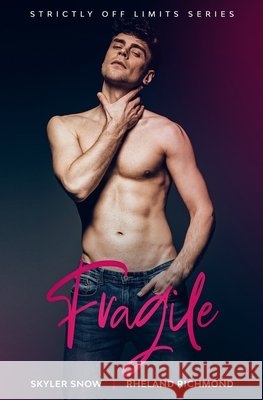 Fragile Snow, Skyler, Richmond, Rheland 9798668953592 Independently Published