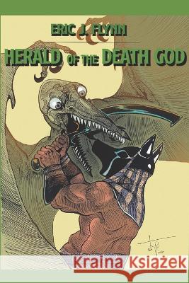 Herald of the Death God Eric J Flynn   9798669820923