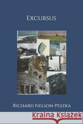 Excursus Richard Nelson-Peszka 9798673074909