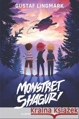 Monstret Shaguri Gustaf Lingmark 9798673188538 Independently Published