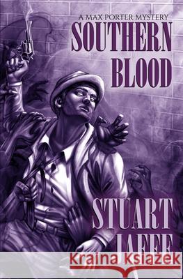Southern Blood Jaffe Stuart Jaffe 9798673317242