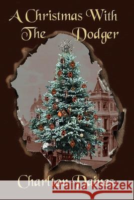 A Christmas With The Dodger Charlton Daines 9798673534502