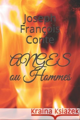 ANGES ou Hommes Conte, Joseph François 9798674004073