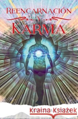 Reencarnación Y Karma S. Troya, Francisca 9798674060567 Independently published