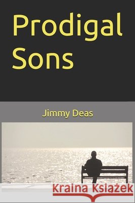 Prodigal Sons Jimmy Deas   9798674185925