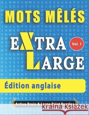 Mots Mélés - Édition anglaise Active Brains & Large Prints 9798675045020 Independently Published