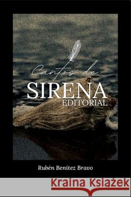 Cantos de Sirena Editorial Paula Edith, Francesc Palanca I Mañez, Kmleon Books 9798675429752 Independently Published