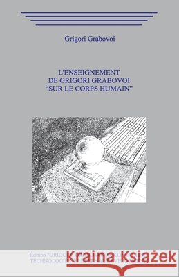 L'Enseignement de Grigori Grabovoi 