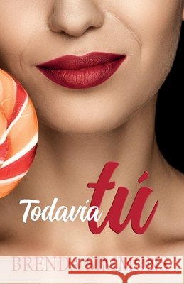 Todavía tú Simmons, Brenda 9798676317324
