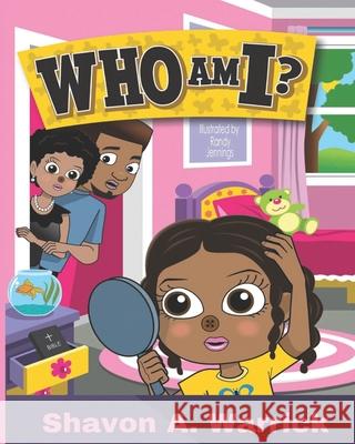 Who Am I Shavon Warrick 9798676559908