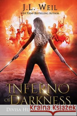 Inferno of Darkness J L Weil 9798676937003 Independently Published