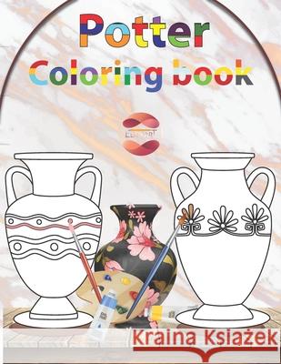 Potter coloring book: Draw it Paint it Color it Edukart 9798678446046 Independently Published