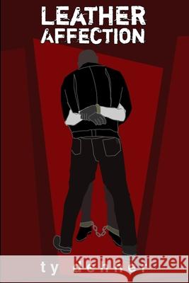 Leather Affection Ty Dehner 9798680050149 Independently Published