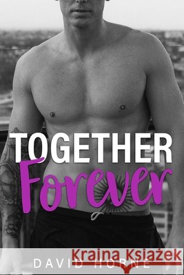 Together Forever Horne, David 9798680243220