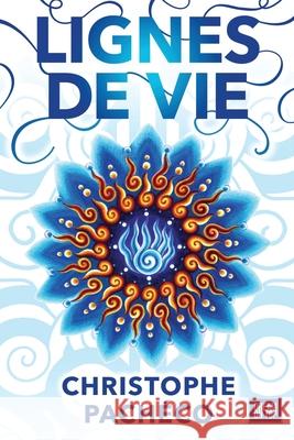 Lignes de vie PACHECO Christophe PACHECO 9798681370536