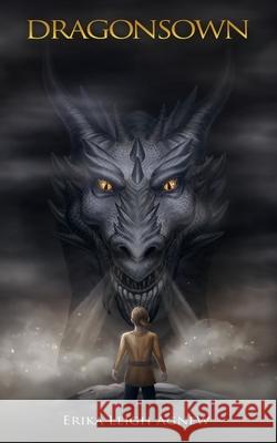 Dragonsown: Surface Agnew, Erika Leigh 9798681450320 Independently published