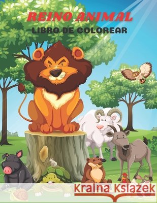 Reino Animal - Libro de Colorear Alonso, Gracia 9798682165575
