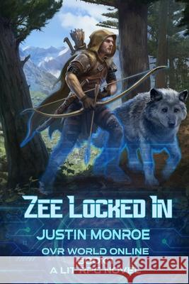 Zee Locked-In Monroe Justin Monroe 9798682188512