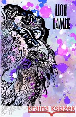 Lion Tamer Bell Neva Bell 9798682210077