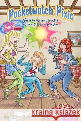 Pocket Watch Pixie Brzezinski, Faith, Brzezinski, David William 9798683185169