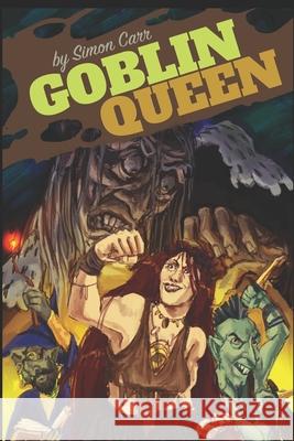 Goblin Queen Carr Simon Carr 9798683735241
