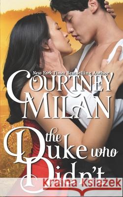 The Duke Who Didn't Milan, Courtney 9798685689276 Independently Published