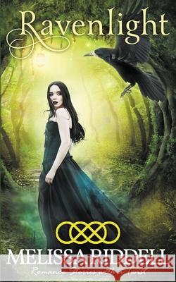 Ravenlight Riddell Melissa Riddell 9798685951120 Independently published